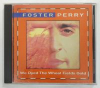 <a href="https://www.touchelivros.com.br/livro/cd-foster-perry-we-dyed-the-wheat-fields-gold/">CD Foster Perry – We Dyed The Wheat Fields Gold</a>