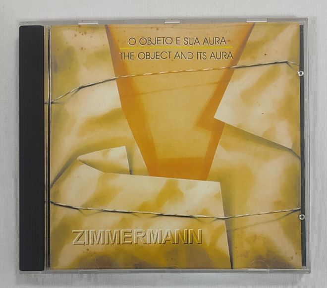 CD Zimmermann – The Object And Its Aura / O Objeto E Sua Aura