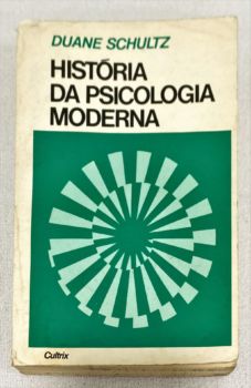 <a href="https://www.touchelivros.com.br/livro/historia-da-psicologia-moderna/">História Da Psicologia Moderna - Duane Schultz</a>
