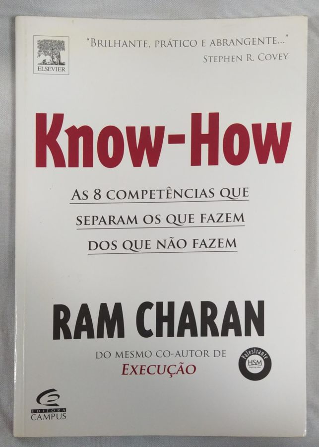 <a href="https://www.touchelivros.com.br/livro/know-how/">Know-How - Ram Charan</a>