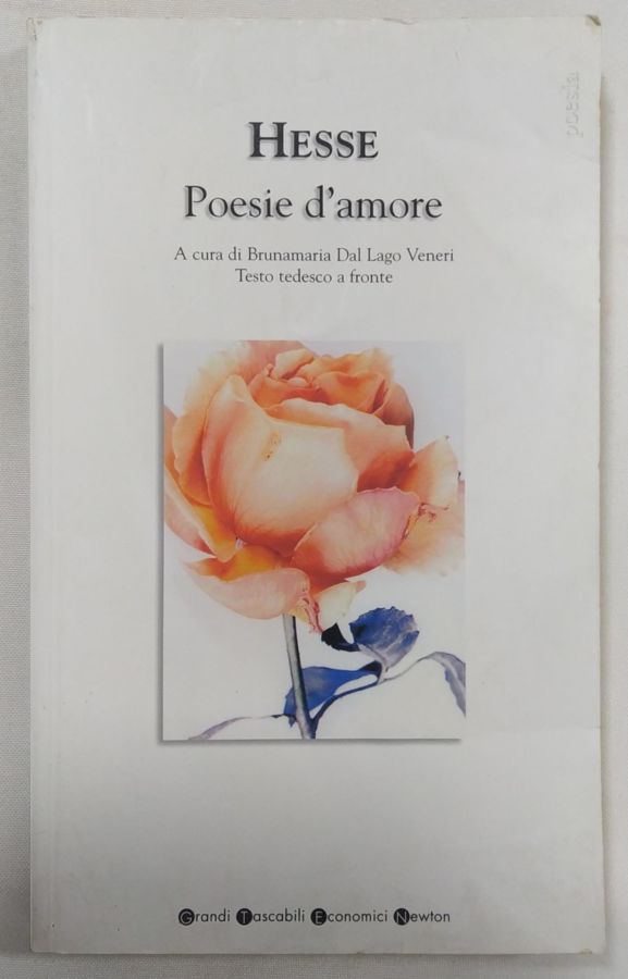<a href="https://www.touchelivros.com.br/livro/poesie-damore-testo-tedesco-a-fronte/">Poesie D’amore – Testo Tedesco A Fronte - Hermann Hesse</a>