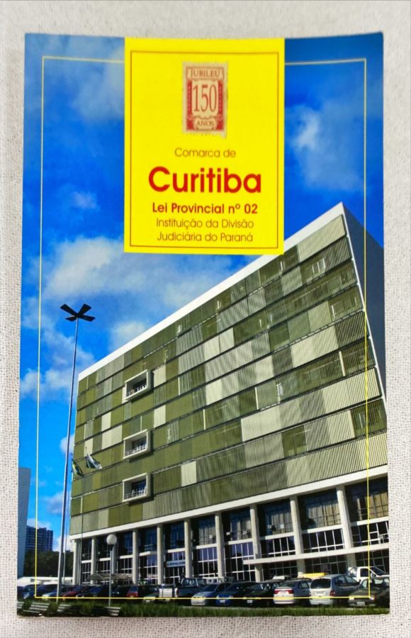 <a href="https://www.touchelivros.com.br/livro/comarca-de-curitiba-lei-provincial-n02/">Comarca De Curitiba: Lei Provincial n°02 - Vários Autores</a>