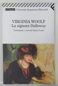 <a href="https://www.touchelivros.com.br/livro/la-signora-dalloway/">La Signora Dalloway - Virginia Woolf</a>
