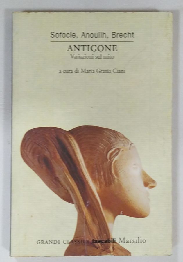 <a href="https://www.touchelivros.com.br/livro/antigone-variazioni-sul-mito/">Antigone – Variazioni Sul Mito - Sofocle ; Jean Anouilh ; Bertolt Brecht</a>