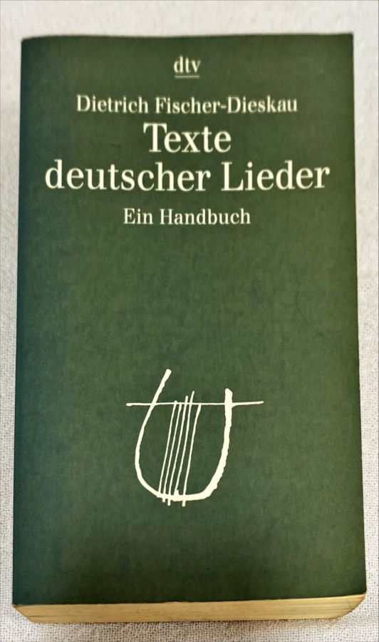 <a href="https://www.touchelivros.com.br/livro/texte-deutscher-lieder-ein-handbuch/">Texte Deutscher Lieder – Ein Handbuch - Dietrich Fischer-Dieskau</a>