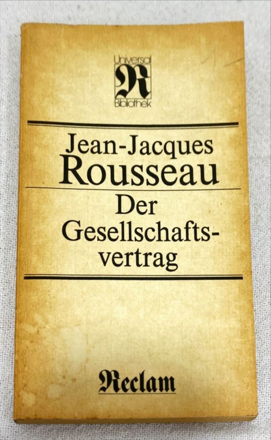 <a href="https://www.touchelivros.com.br/livro/der-gesellschaftsvertrag/">Der Gesellschaftsvertrag - Jean-jacques Rousseau</a>