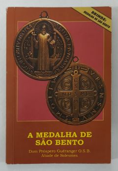 <a href="https://www.touchelivros.com.br/livro/a-medalha-de-sao-bento/">A Medalha De São Bento - Dom Próspero Guéranger</a>