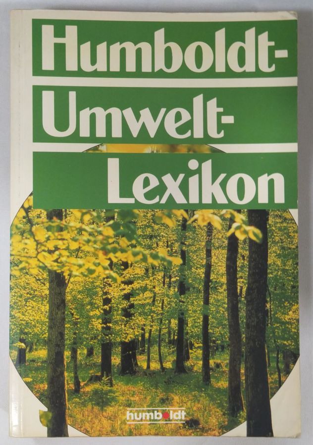 <a href="https://www.touchelivros.com.br/livro/humboldt-umwelt-lexikon/">Humboldt-Umwelt-Lexikon - Klaus Wegman</a>