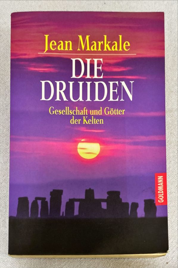 <a href="https://www.touchelivros.com.br/livro/die-druiden-gesellschaft-und-gotter-der-kelten/">Die Druiden – Gesellschaft Und Götter Der Kelten - Jean Markale</a>