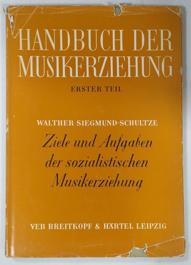 <a href="https://www.touchelivros.com.br/livro/handbuch-der-musikerziehung-volume-1/">Handbuch Der Musikerziehung – Volume 1 - Erster Teil</a>