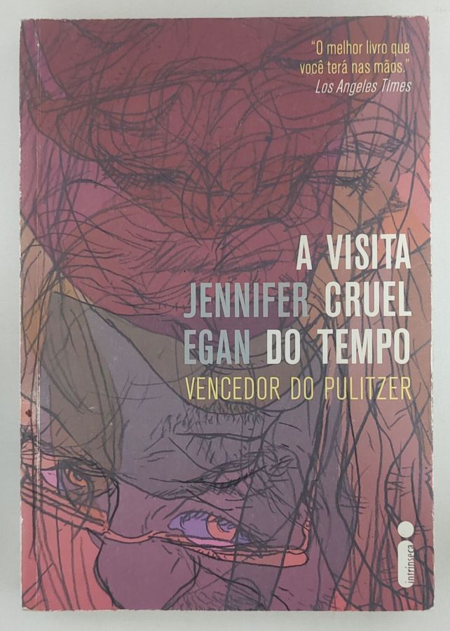 <a href="https://www.touchelivros.com.br/livro/a-visita-cruel-do-tempo/">A Visita Cruel Do Tempo - Jennifer Egan</a>