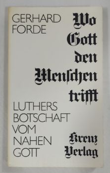 <a href="https://www.touchelivros.com.br/livro/wo-gott-den-menschen-trifft-luthers-botschaft-vom-nahen-gott/">Wo Gott den Menschen Trifft – Luthers Botschaft Vom Nahen Gott - Gerhard Forde</a>