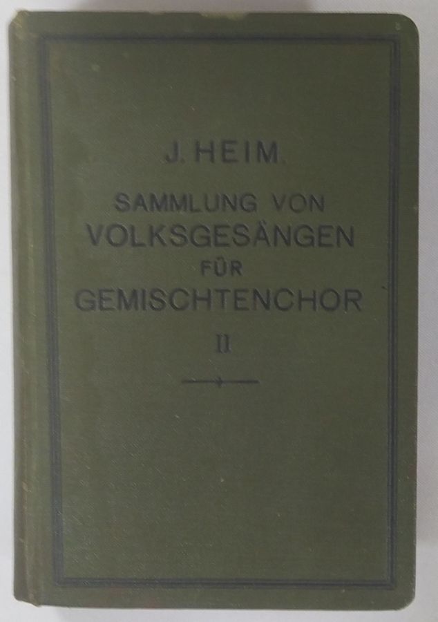 <a href="https://www.touchelivros.com.br/livro/sammlung-von-volksgesangen-fur-gemischtenchor-ii/">Sammlung Von Volksgesängen Für Gemischtenchor II - J. Heim</a>