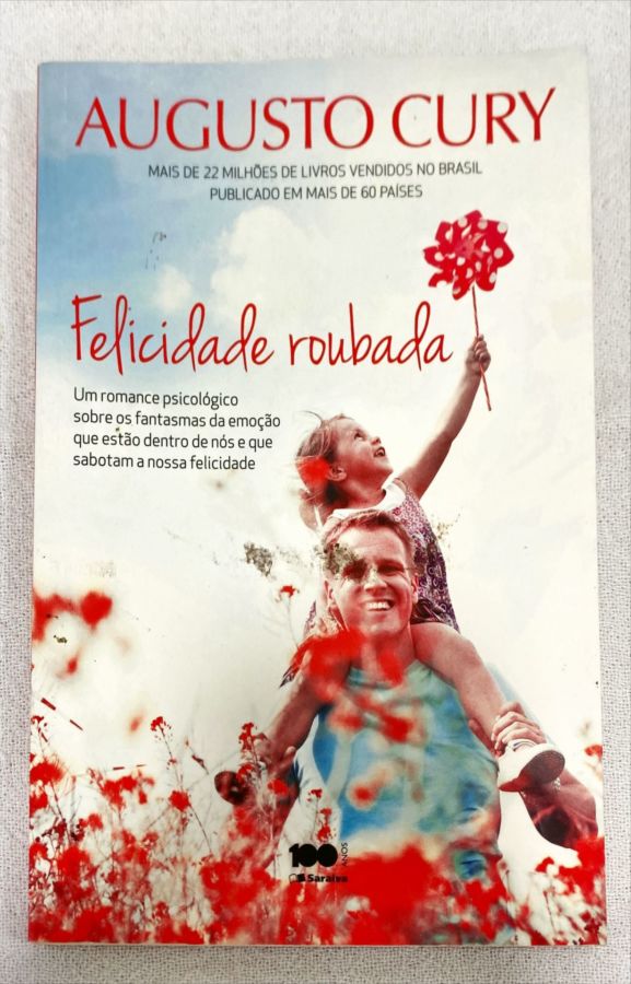 <a href="https://www.touchelivros.com.br/livro/felicidade-roubada-4/">Felicidade Roubada - Augusto Cury</a>