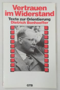 <a href="https://www.touchelivros.com.br/livro/vertrauen-im-widerstand/">Vertrauen Im Widerstand - Dietrich Bonhoeffer</a>