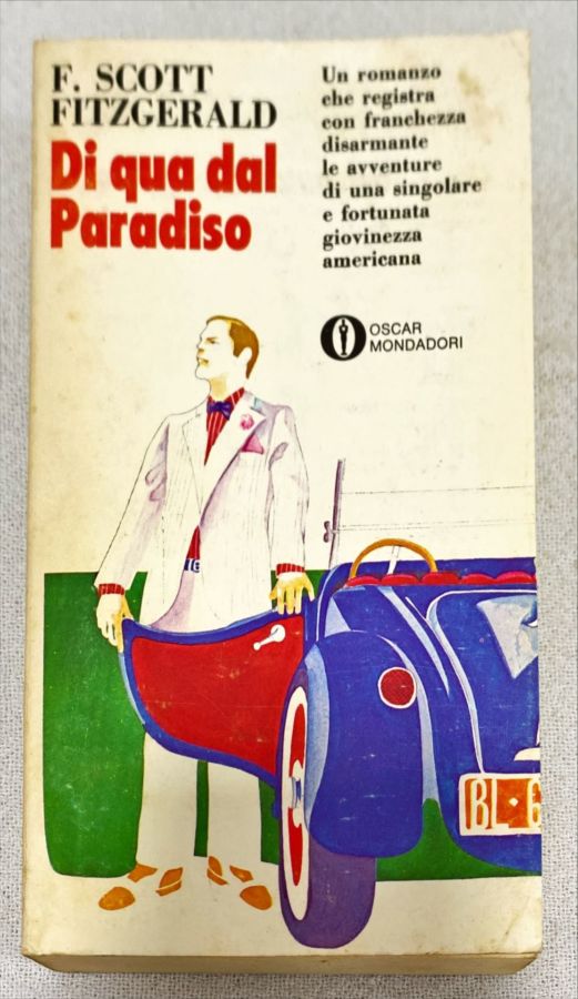 <a href="https://www.touchelivros.com.br/livro/di-qua-dal-paradiso/">Di Qua Dal Paradiso - F. Scott Fitzgerald</a>