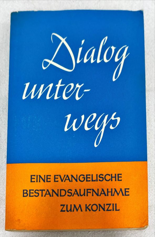 <a href="https://www.touchelivros.com.br/livro/dialog-unterweys/">Dialog Unterweys - George A. Lindbeck</a>