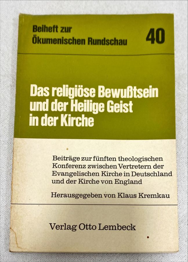<a href="https://www.touchelivros.com.br/livro/das-religiose-bewubtsein-und-der-heilige-geist-in-der-kirche/">Das Religiöse BewuBtsein Und Der Heilige Geist In Der Kirche - Otto Lembeck</a>