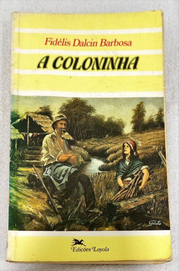 <a href="https://www.touchelivros.com.br/livro/a-colininha/">A Colininha - Fidélis D. Barbosa</a>