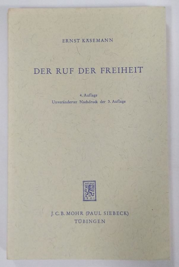 <a href="https://www.touchelivros.com.br/livro/der-ruf-der-freiheit/">Der Ruf der Freiheit - Ernst Käsemann</a>