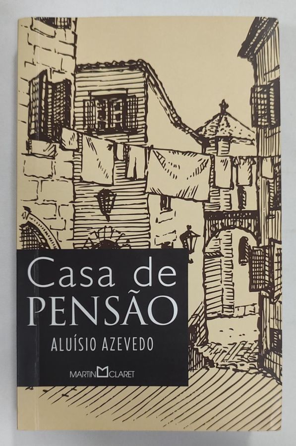 <a href="https://www.touchelivros.com.br/livro/casa-de-pensao/">Casa De Pensão - Aluísio Azevedo</a>