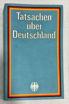 <a href="https://www.touchelivros.com.br/livro/tatsachen-uber-deutschland/">Tatsachen Über Deutschland - Bundesrepublik Deutschland</a>