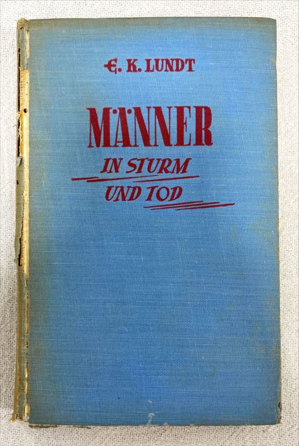 <a href="https://www.touchelivros.com.br/livro/manner-im-sturm-tod/">Männer Im Sturm Tod - E. K. Lundt</a>