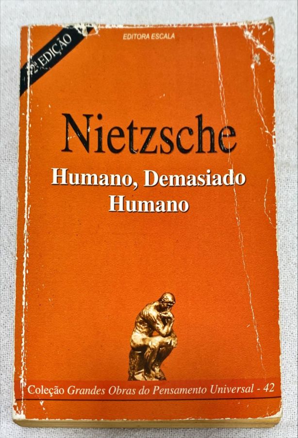 <a href="https://www.touchelivros.com.br/livro/humano-demasiado-humano-2/">Humano, Demasiado Humano - Friedrich Nietzsche</a>
