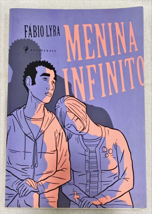 <a href="https://www.touchelivros.com.br/livro/menina-infinito/">Menina Infinito - Fábio Lyra</a>