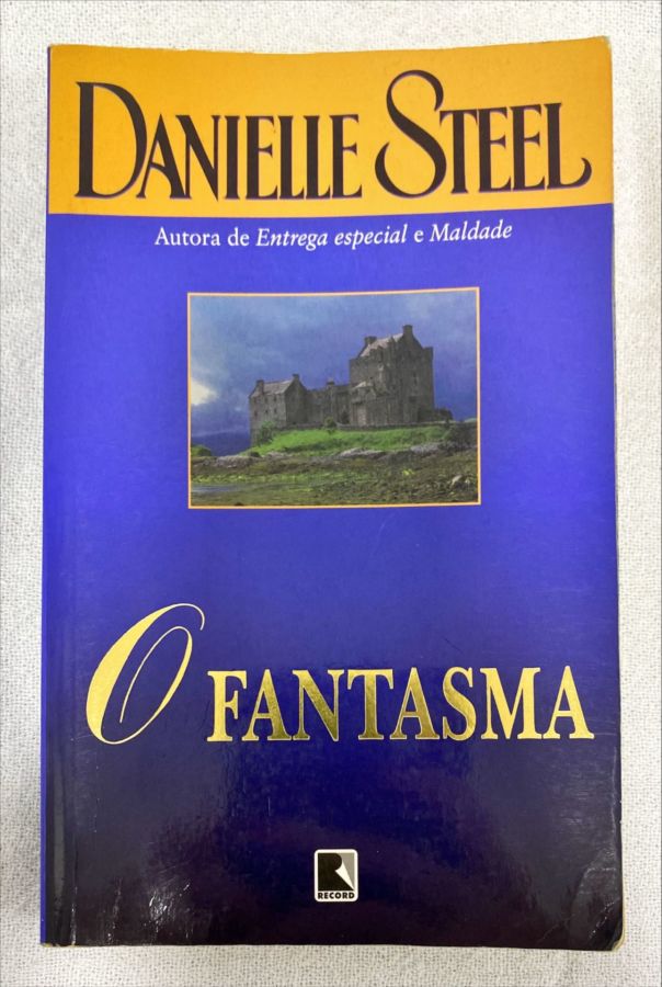 <a href="https://www.touchelivros.com.br/livro/o-fantasma-3/">O Fantasma - Danielle Steel</a>