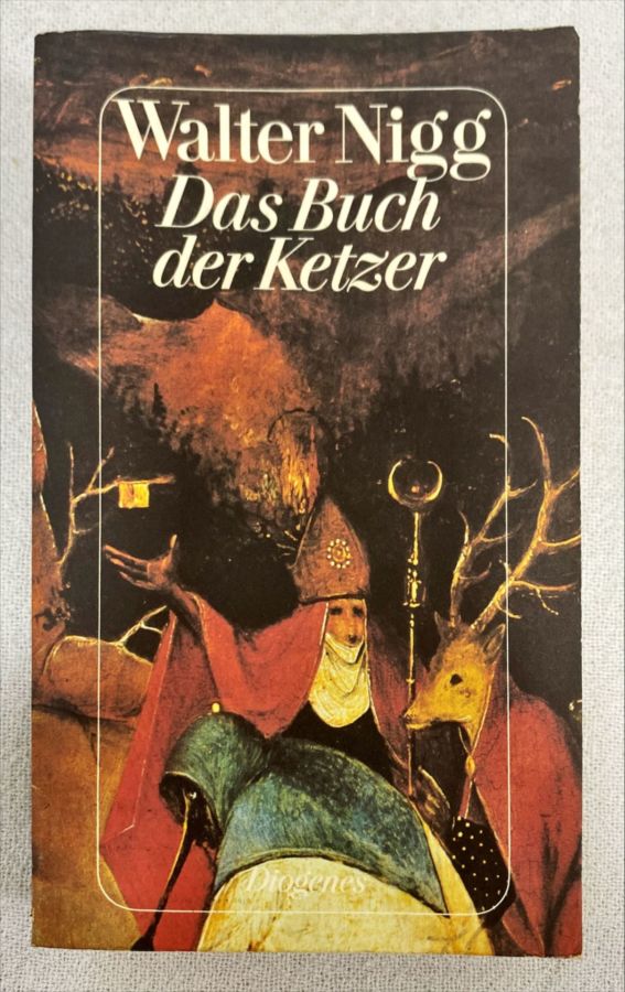 <a href="https://www.touchelivros.com.br/livro/das-buch-der-ketzer/">Das Buch Der Ketzer - Walter Nigg</a>