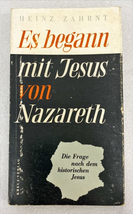 <a href="https://www.touchelivros.com.br/livro/es-begann-mit-jesus-von-nazareth/">Es Begann Mit Jesus Von Nazareth - Heins Zahrnt</a>