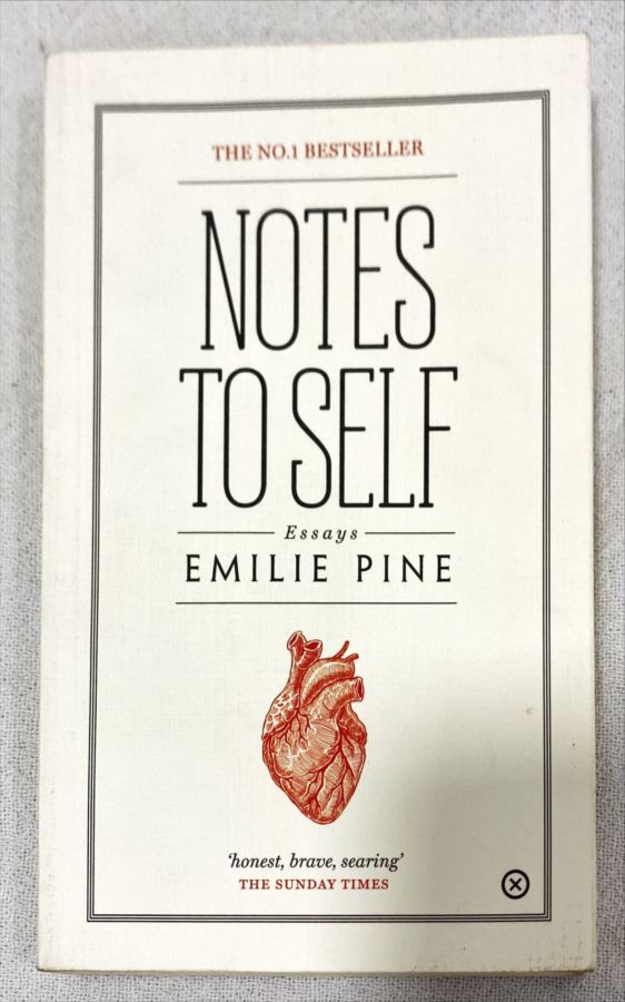 <a href="https://www.touchelivros.com.br/livro/notes-to-self-essays/">Notes To Self – Essays - Emilie Pine</a>