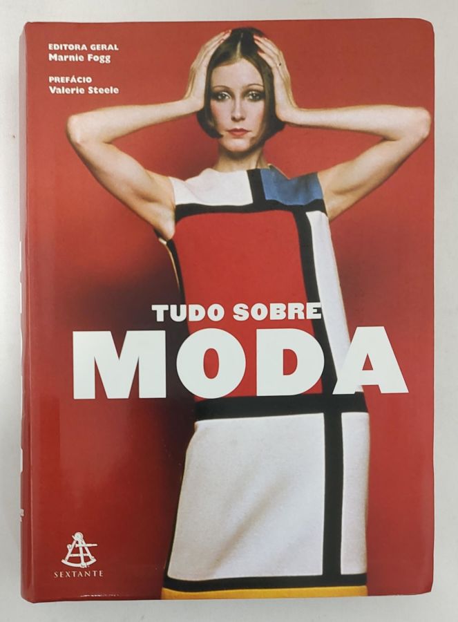 <a href="https://www.touchelivros.com.br/livro/tudo-sobre-moda/">Tudo Sobre Moda - Marnie Fogg</a>