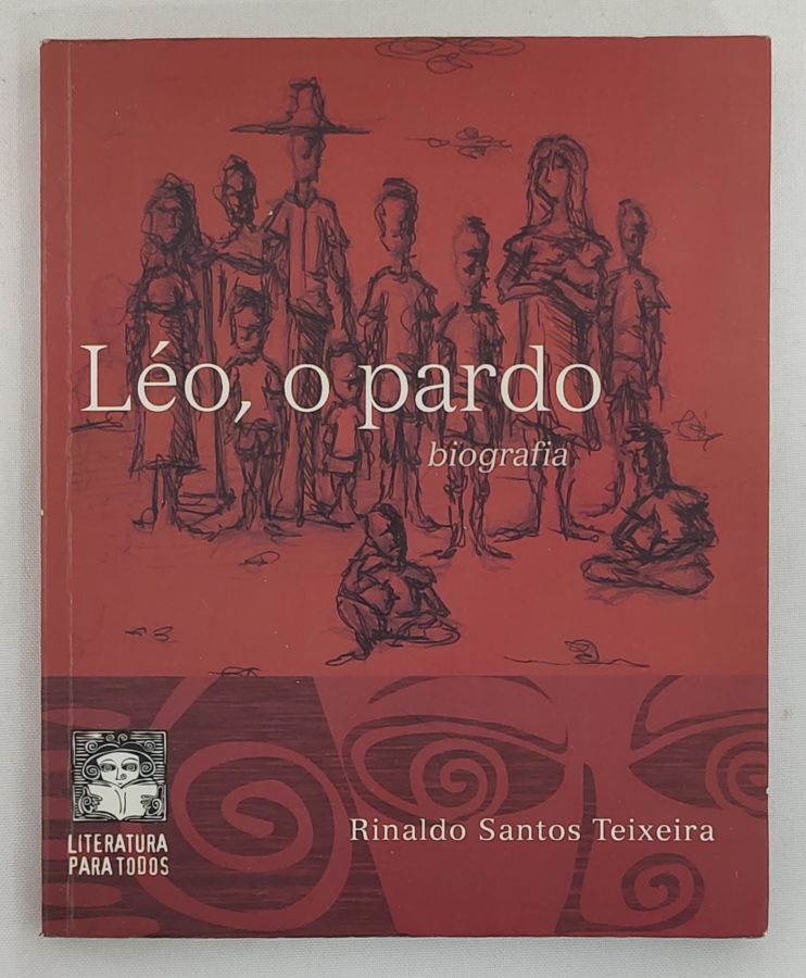 <a href="https://www.touchelivros.com.br/livro/leo-o-pardo-biografia/">Léo, O Pardo – Biografia - Rinaldo Santos Teixeira</a>