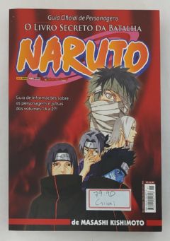 <a href="https://www.touchelivros.com.br/livro/naruto-o-livro-secreto-da-batalha-guia-oficial-de-personagens/">Naruto: O Livro Secreto Da Batalha – Guia Oficial De Personagens - Masashi Kishimoto</a>