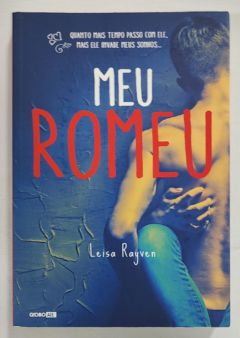 <a href="https://www.touchelivros.com.br/livro/meu-romeu-2/">Meu Romeu - Leisa Rayven</a>