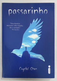 <a href="https://www.touchelivros.com.br/livro/passarinho/">Passarinho - Crystal Chan</a>
