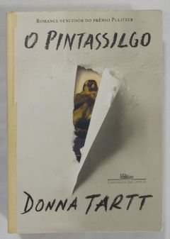 <a href="https://www.touchelivros.com.br/livro/o-pintassilgo/">O Pintassilgo - Donna Tartt</a>