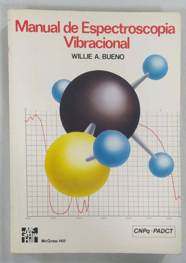 <a href="https://www.touchelivros.com.br/livro/manual-de-espectroscopia/">Manual De Espectroscopia - Willie A. Bueno</a>