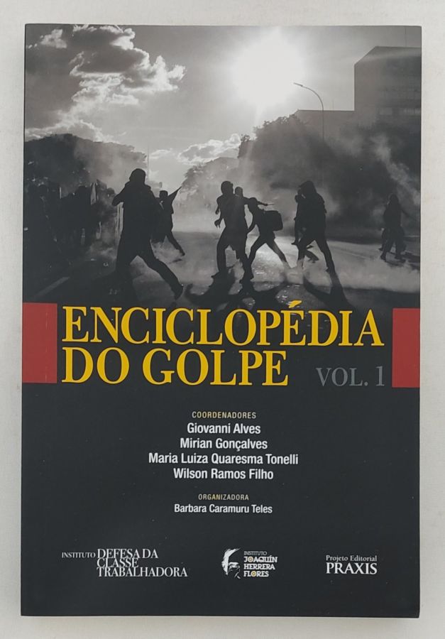 <a href="https://www.touchelivros.com.br/livro/enciclopedia-do-golpe-vol-1/">Enciclopédia Do Golpe – Vol. 1 - Vários Autores</a>