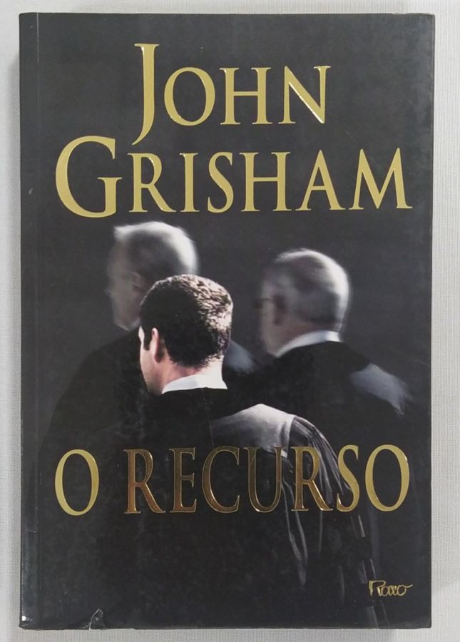 <a href="https://www.touchelivros.com.br/livro/o-recurso-2/">O Recurso - John Grisham</a>