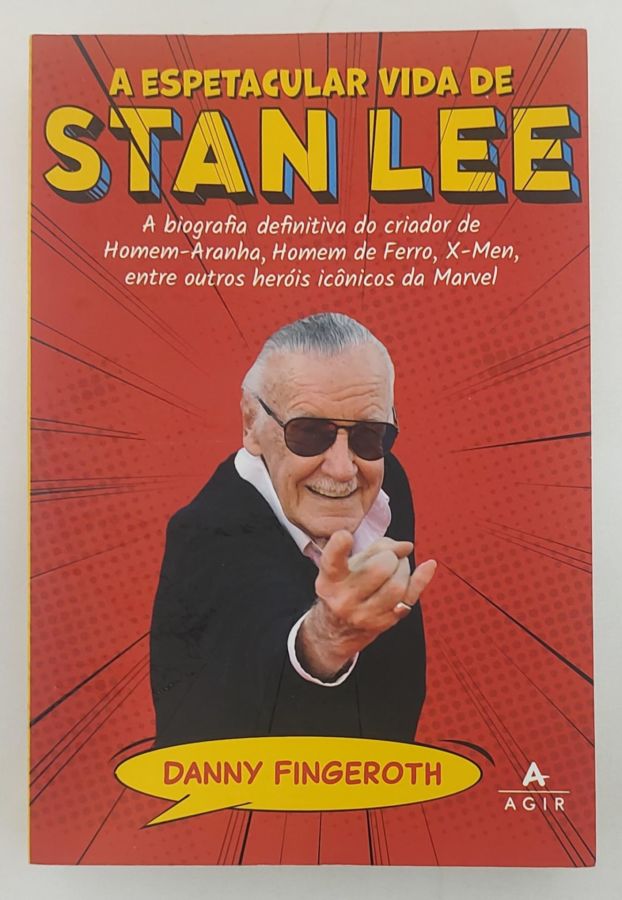 <a href="https://www.touchelivros.com.br/livro/a-espetacular-vida-de-stan-lee/">A Espetacular Vida De Stan Lee - Danny Fingeroth</a>