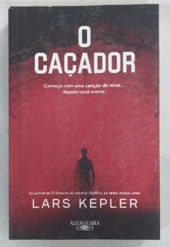 <a href="https://www.touchelivros.com.br/livro/o-cacador/">O Caçador - Lars Kepler</a>