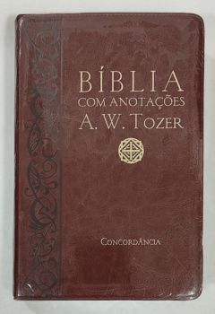 <a href="https://www.touchelivros.com.br/livro/biblia-com-anotacoes-a-w-tozer/">Bíblia Com Anotações A.W.Tozer - Vários Autores</a>