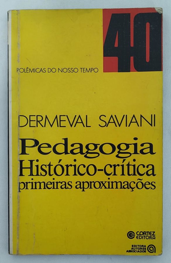 <a href="https://www.touchelivros.com.br/livro/pedagogia-historico-critica/">Pedagogia Historico Crítica - Dermeval Saviani</a>