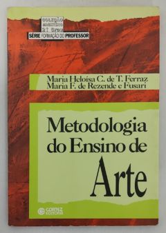 <a href="https://www.touchelivros.com.br/livro/metodologia-do-ensino-de-arte/">Metodologia Do Ensino De Arte - Maria Heloisa C de T Ferraz</a>