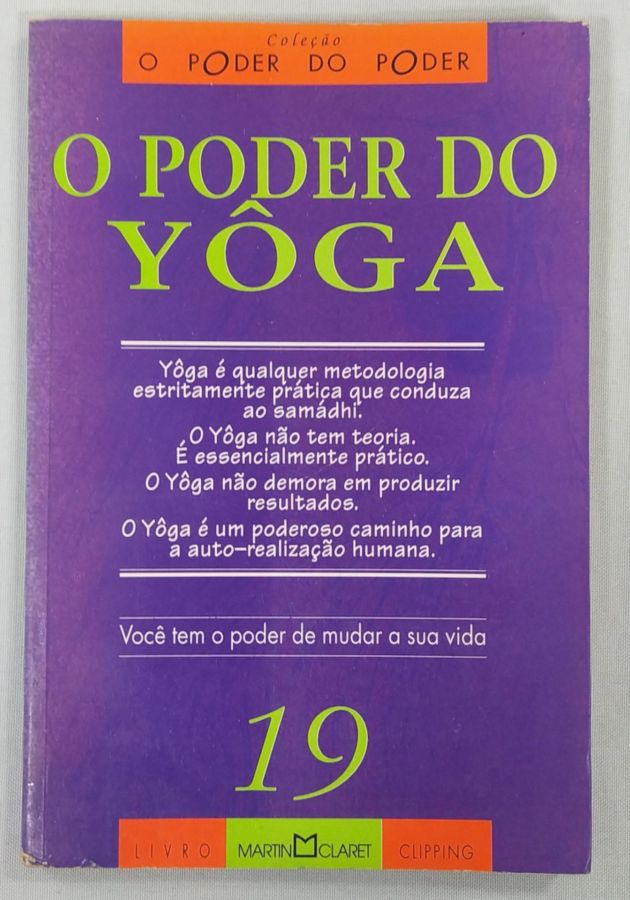 <a href="https://www.touchelivros.com.br/livro/o-poder-da-yoga/">O Poder Da Yoga - Vários Autores</a>