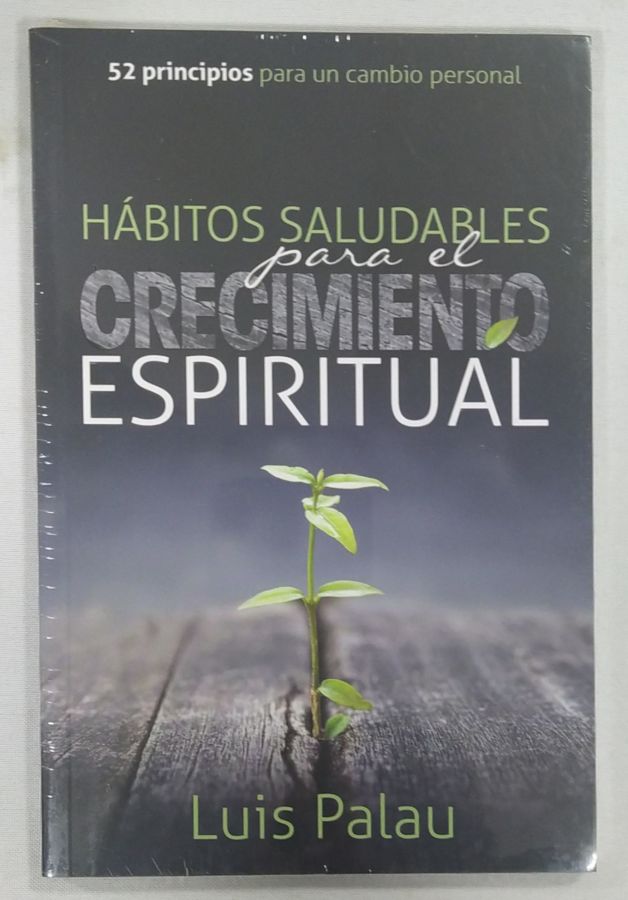 <a href="https://www.touchelivros.com.br/livro/habitos-saludables-para-el-crecimiento-espiritual/">Habitos Saludables Para El Crecimiento Espiritual - Luis Palau</a>