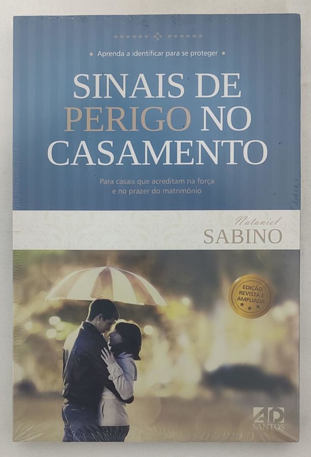 <a href="https://www.touchelivros.com.br/livro/sinais-de-perigo-no-casamento/">Sinais De Perigo No Casamento - Nathaniel Sabino</a>